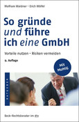 So grnde und fhre ich eine GmbH